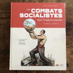 Les combats socialistes dans l'imagerie populaire (1885-1940)
