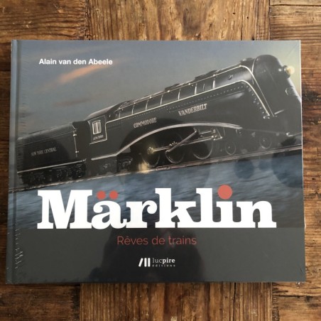 Märklin Rêves de train