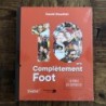 10 ans Complètement Foot