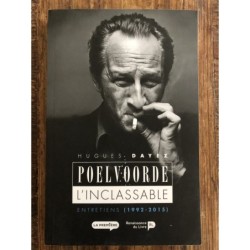 Poelvoorde, l'inclassable