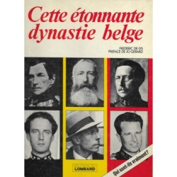 Cette étonnante dynastie belge