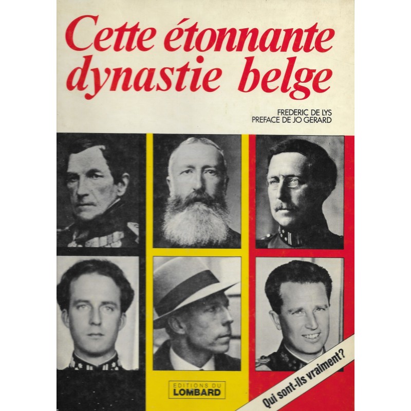 Cette étonnante dynastie belge Cette étonnante dynastie belge