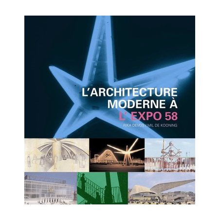 L'Architecture Moderne à l'Expo 58