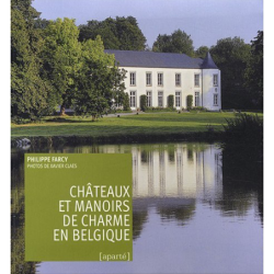 Chateaux et Manoirs de Charme en Belgique