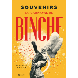 Souvenirs du Carnaval de Binche