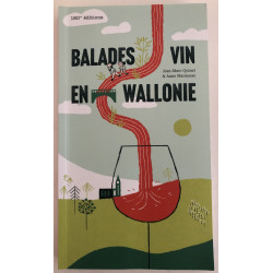 Balades Vin en Wallonie
