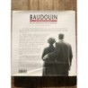 Baudouin, un roi face à son destin
