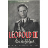 Léopold III roi des Belges par Georges H. Dumont