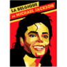 La belgique de Michael Jackson