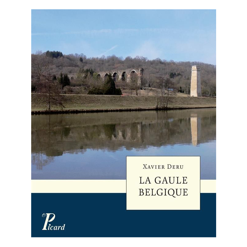 La Gaule Belgique La Gaule Belgique